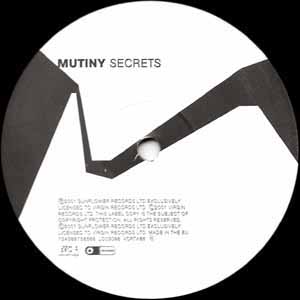 MUTINY / SECRETS
