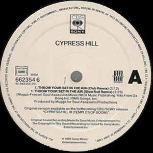 CYPRESS HILL / THROW YOUR SET IN THE AIR