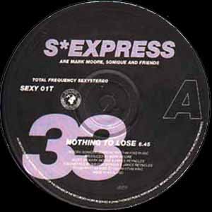 SEXPRESS / NOTHING TO LOSE