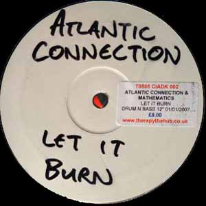 ATLANTIC CONNECTION & MATHEMATICS / LET IT BURN / THE JOHNSON'S