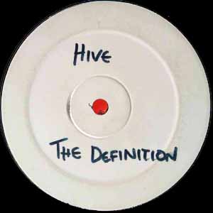 HIVE / THE DEFINITION