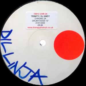 TRINITY / DJ ANDY / CHRONIC 24