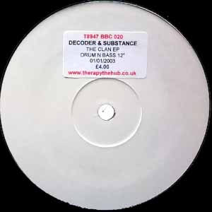 DECODER & SUBSTANCE / THE CLAN EP