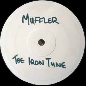 MUFFLER / THE IRON TUNE / LISTEN