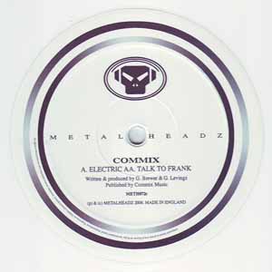 COMMIX / ELECTRIC / TALK TO FRANK