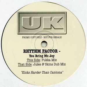 RHYTHM FACTOR / YOU BRING ME JOY