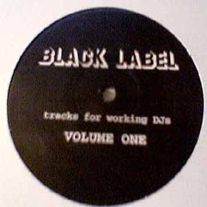 BLACK LABEL / TRACKS FOR WORKING DJ'S VOLUME ONE