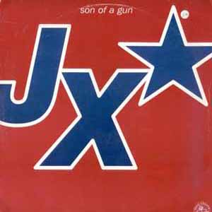 JX / SON OF A GUN