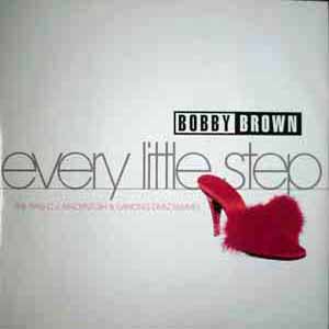 BOBBY BROWN / EVERY LITTLE STEP