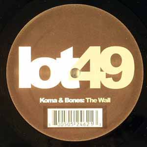 KOMA & BONES / THE WALL