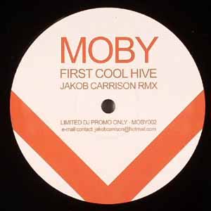 MOBY / FIRST COOL HIVE