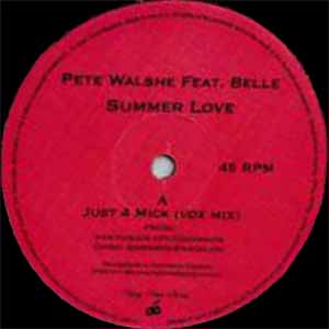 PETE WALSHE FEAT. BELLE / SUMMER LOVE