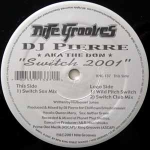 DJ PIERRE AKA THE DON / SWITCH 2001