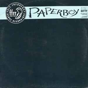PAPERBOY / DITTY