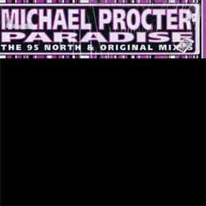 MICHAEL PROCTER / PARADISE