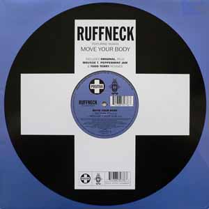 RUFFNECK FEAT YAVAHN / MOVE YOUR BODY