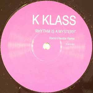 K KLASS / RHYTHM IS A MYSTERY