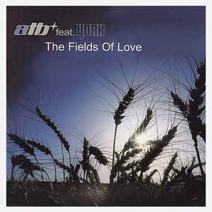 ATB FEAT YORK / THE FIELDS OF LOVE