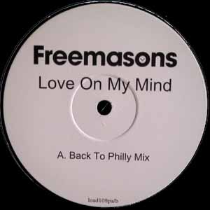 FREEMASONS / LOVE ON MY MIND