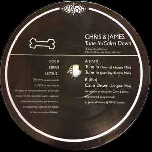CHRIS & JAMES / TUNE IN / CALM DOWN