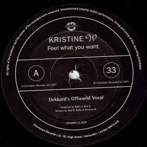 KRISTINE W / FEEL WHAT YOU WANT