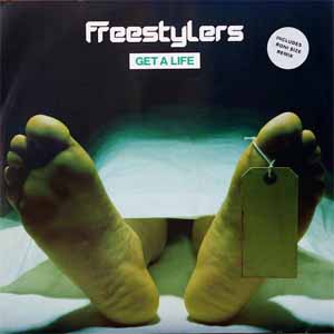 FREESTYLERS / GET A LIFE