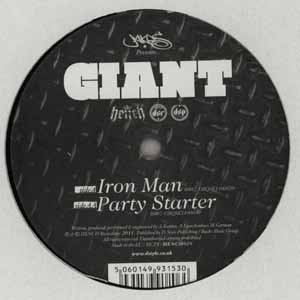 GIANT / IRON MAN / PARTY STARTER