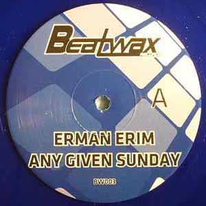 ERMAN ERIM / ANY GIVEN SUNDAY