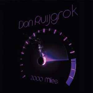 DON RUIJGROK / 2000 MILES