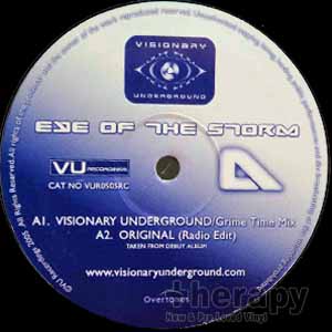 VISIONARY UNDERGROUND / EYE OF THE STORM