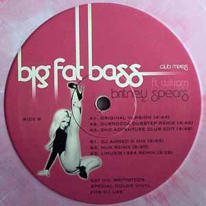 BRITNEY SPEARS FEAT WILL.I.AM / BIG FAT BASS REMIXES