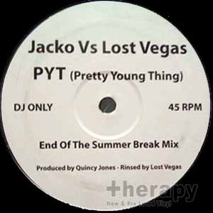 JACKO VS LOST VEGAS / PYT (PRETTY YOUNG THING)
