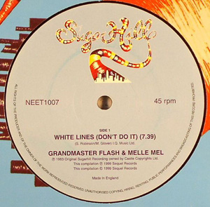 GRANDMASTER FLASH & MELLE MEL / WHITE LINES (DON'T DO IT)