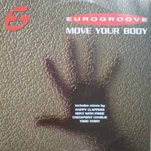 EUROGROOVE / MOVE YOUR BODY