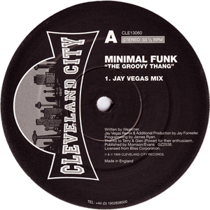 MINIMAL FUNK / THE GROOVY THANG