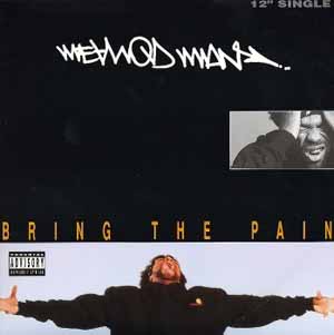 METHOD MAN / BRING THE PAIN / P.L.O. STYLE