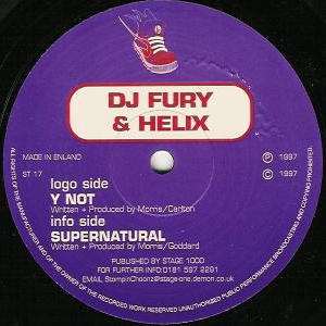 DJ FURY & HELIX / Y NOT / SUPERNATURAL