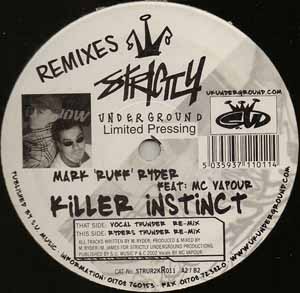 MARK 'RUFF' RYDER FEAT MC VAPOUR / KILLER INSTINCT