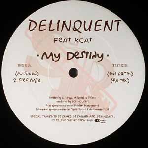 DELIQUENT FEAT KCAT / MY DESTINY