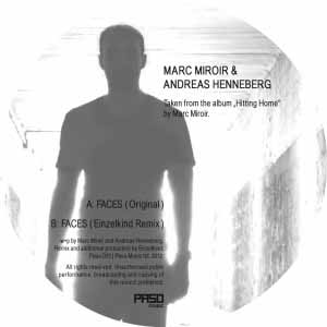 MARC MIROIR & ANDREAS HENNEBERG / FACES