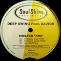 DEEP SWING FEAT XAVIOR / SHELTER RMX