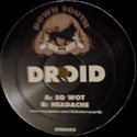 DROID / SO WOT
