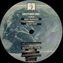MOTHER INC / DEEP INVADERS / OH MY GOD!