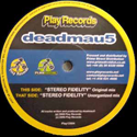 DEADMAU5 / STEREO FIDELITY