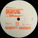 THE BOOGIE PIMPS / THE MUSIC IN ME
