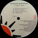 DJ WADY & JUNATIK / I WANT YOU