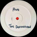 HIVE / THE DEFINITION