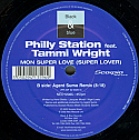 PHILLY STATION FEAT TAMMI WRIGHT / MON SUPER LOVE (SUPER LOVER)