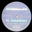 EL DURANGOZ / SERIOUS TUNA