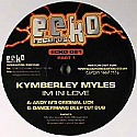 KYMBERLY MYLES / IM IN LOVE (PART 1)